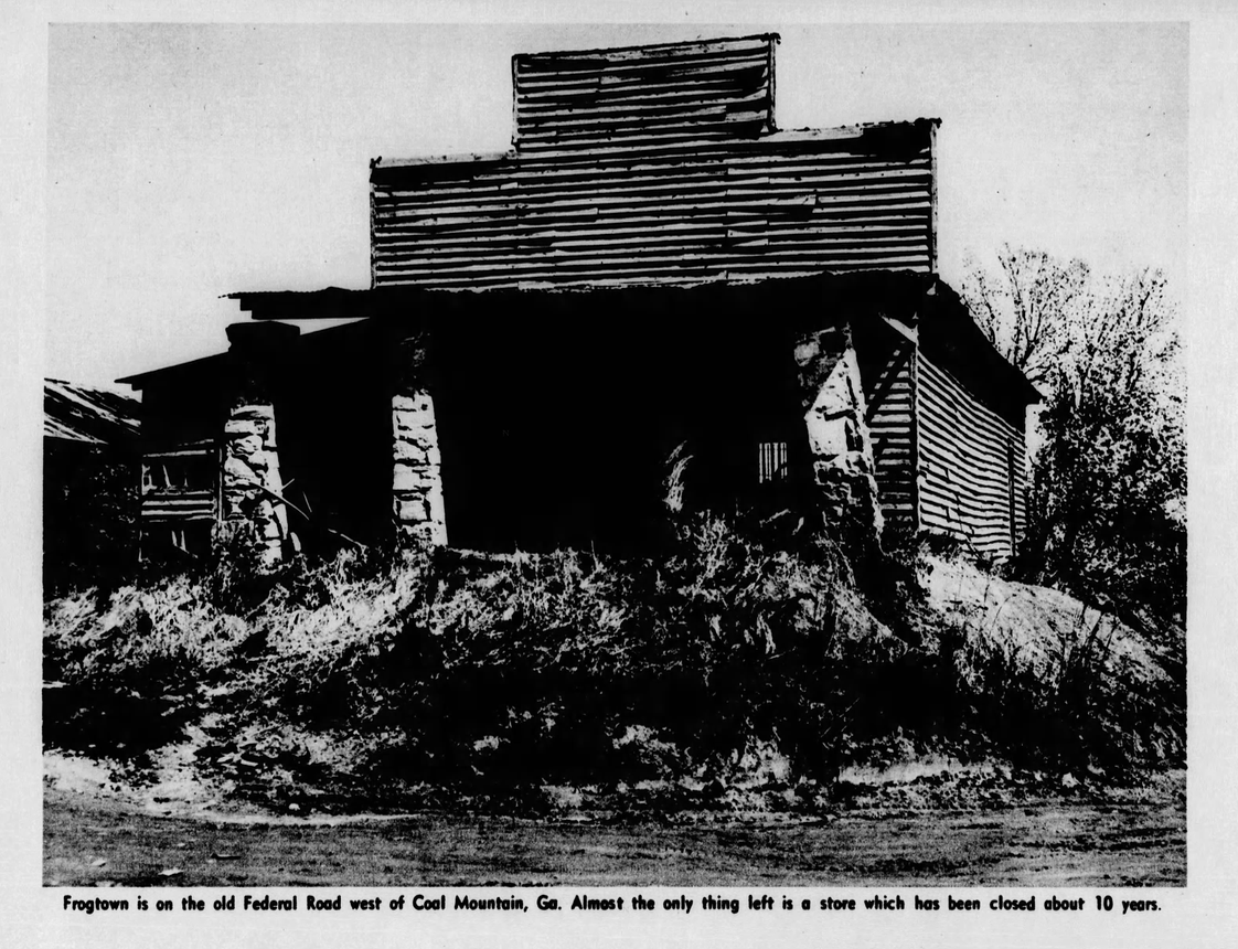 The old Frogtown store on the Old Federal Road.